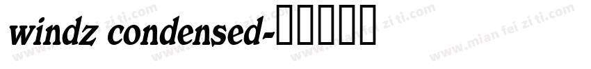 windz condensed字体转换